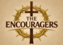 The Encouragers